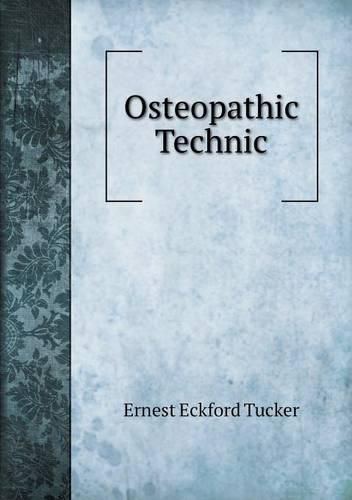 Cover image for Osteopathic Technic