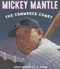 Cover image for Mickey Mantle: The Commerce Comet