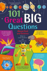 Cover image for 101 Great Big Questions about God and Science