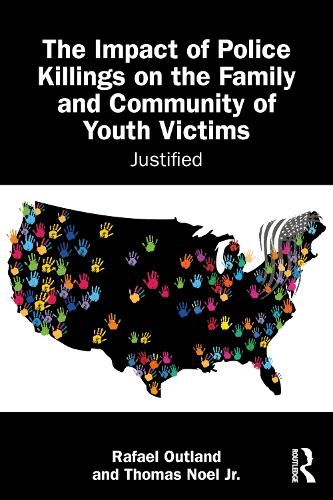Cover image for The Impact of Police Killings on the Family and Community of Youth Victims
