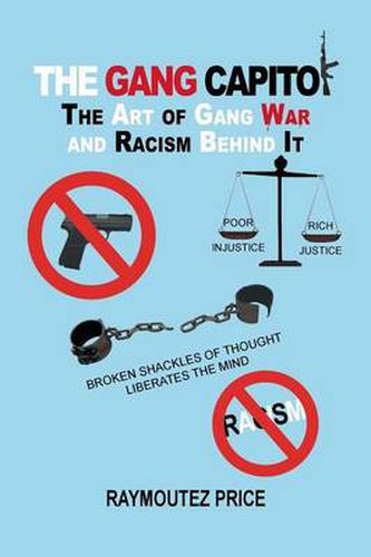 Cover image for The Gang Capitol: The Art of Gang War and Racism Behind It