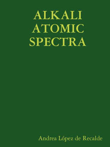 Cover image for Alkali Atomic Spectra