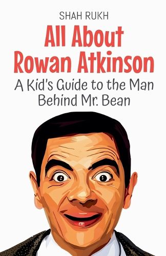 Cover image for All About Rowan Atkinson