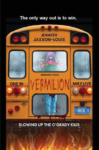 Cover image for One in Vermilion May Live