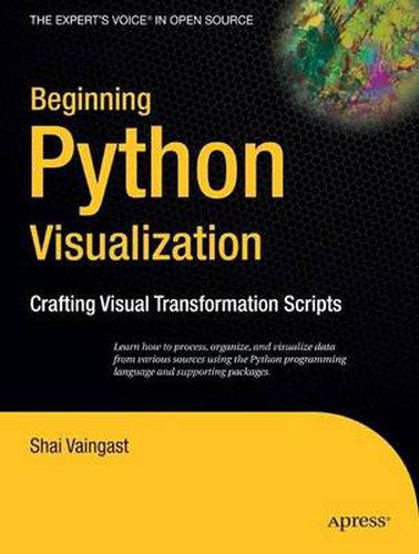 Cover image for Beginning Python Visualization: Crafting Visual Transformation Scripts