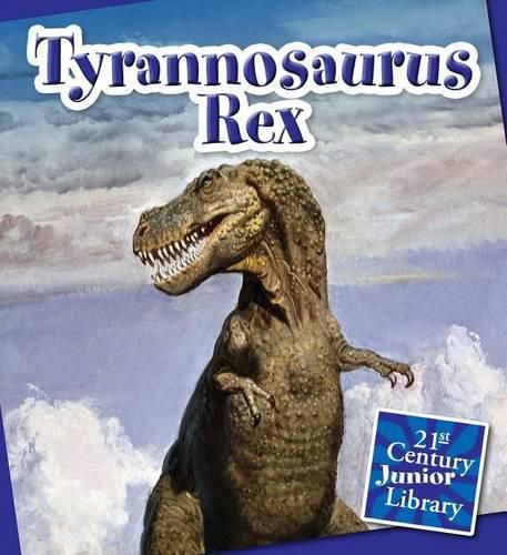 Tyrannosaurus Rex