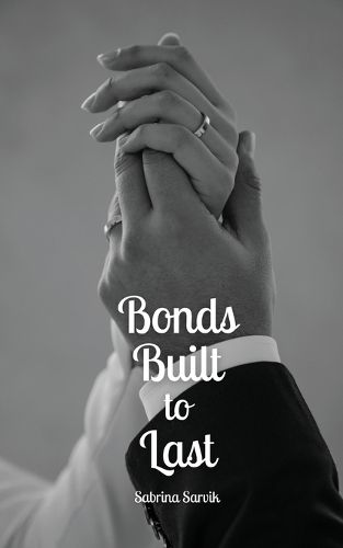 Bonds Built to Last