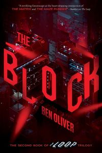 Cover image for The Block (the Second Book of the Loop Trilogy): Volume 2