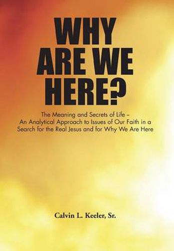 Cover image for Why Are We Here?