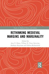 Cover image for Rethinking Medieval Margins and Marginality