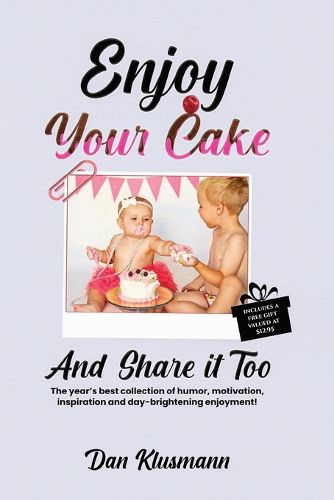 Cover image for Enjoy Your Cake and Share It Too