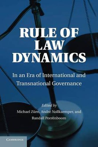 Cover image for Rule of Law Dynamics: In an Era of International and Transnational Governance