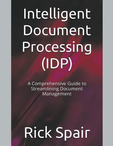 Cover image for Intelligent Document Processing (IDP)