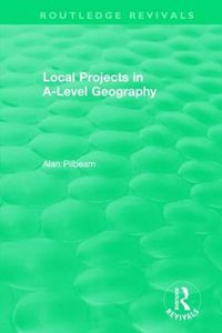 Cover image for Local Projects in A-Level Geography