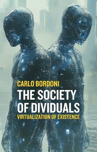 Cover image for The Society of Dividuals