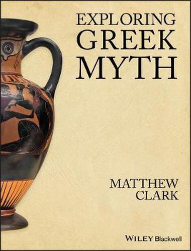 Cover image for Exploring Greek Myth