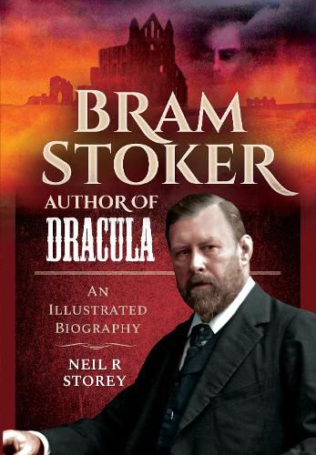 Bram Stoker: Author of Dracula