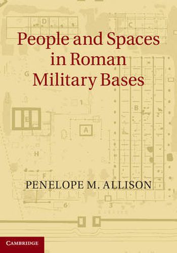 Cover image for People and Spaces in Roman Military Bases