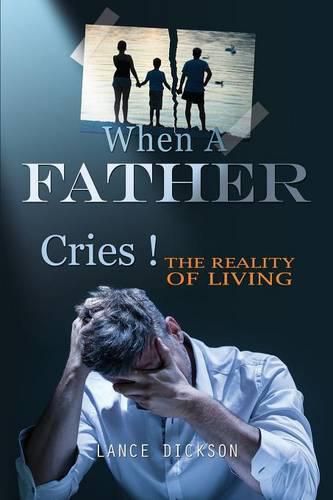 Cover image for When A Father Cries!