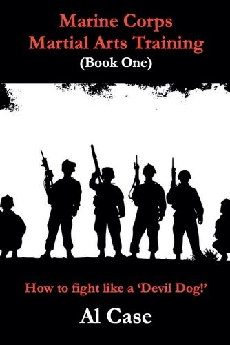 Cover image for Marine Corps Martial Arts Training (book one)
