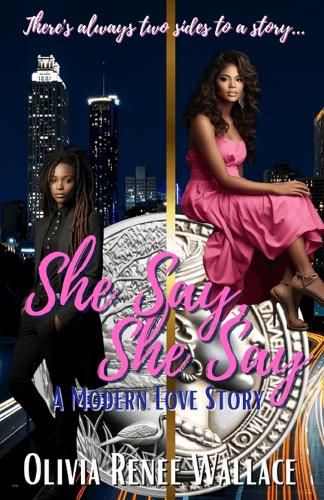 Cover image for She Say, She Say (A Modern love Story)