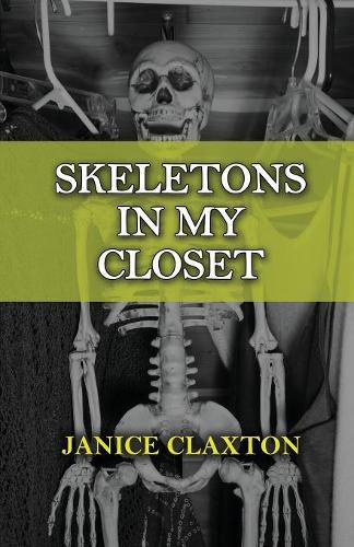 Cover image for Skeletons in My Closet