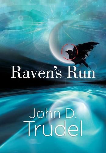 Cover image for Raven's Run: A Cybertech Thriller