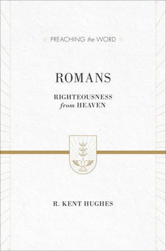 Cover image for Romans: Righteousness from Heaven