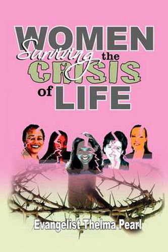 Cover image for Women Surviving the Crisis of Life