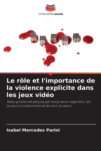 Cover image for Le role et l'importance de la violence explicite dans les jeux video