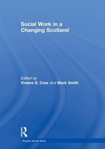 Cover image for Social Work in a Changing Scotland