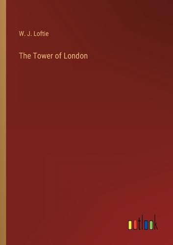 The Tower of London