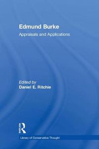 Cover image for Edmund Burke: Appraisals and Applications