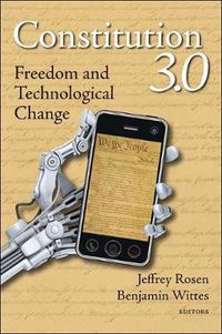 Cover image for Constitution 3.0: Freedom and Technological Change