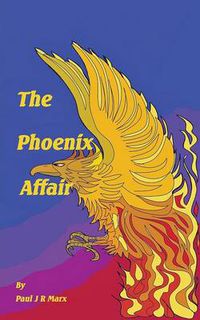 Cover image for The Phoenix Affair