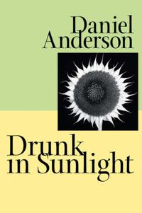 Cover image for Drunk in Sunlight