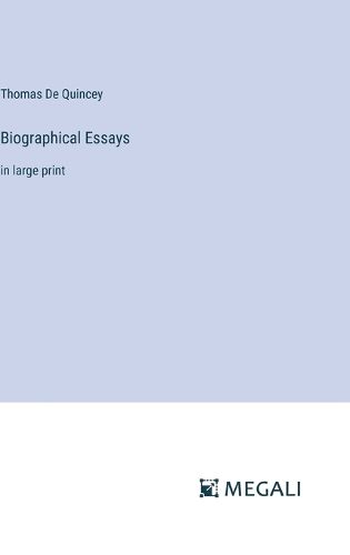 Cover image for Biographical Essays