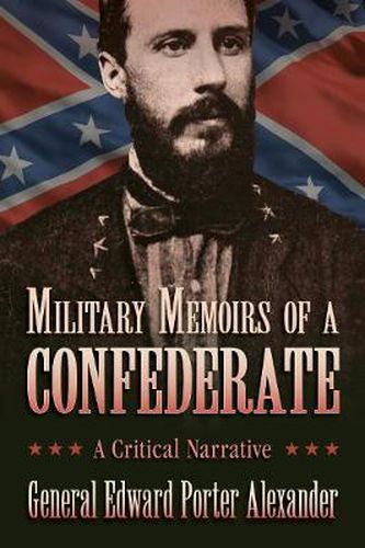 Cover image for Military Memoirs of a Confederate: A Critical Narrative