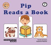 Cover image for Pip Reads a Book: Book 7