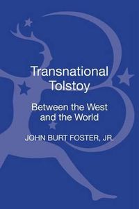 Cover image for Transnational Tolstoy: Between the West and the World