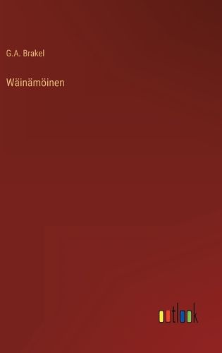 Cover image for Wainamoeinen
