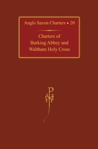 Cover image for Charters of Barking Abbey and Waltham Holy Cross