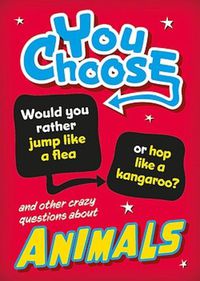 Cover image for You Choose: Animals