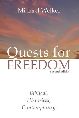 Cover image for Quests for Freedom, Second Edition: Biblical, Historical, Contemporary