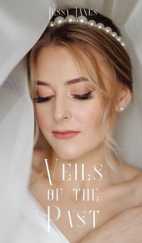 Cover image for Veils of the Past