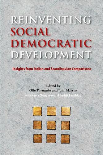 Cover image for Reinventing Social Democratic Development: Insights from Indian and Scandinavian Comparisons