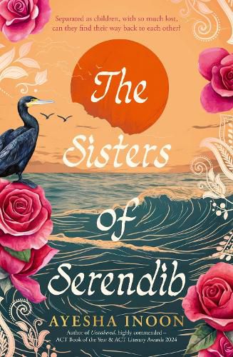 Cover image for The Sisters of Serendib: The powerful, beautifully crafted new novel for 2026 about loss, identity and belonging, from the award-winning author of