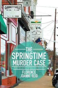 Cover image for The Springtime Murder Case: Book Two of the Faldare Story: Samson