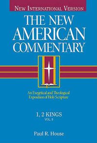 Cover image for 1, 2 Kings: An Exegetical and Theological Exposition of Holy Scripture