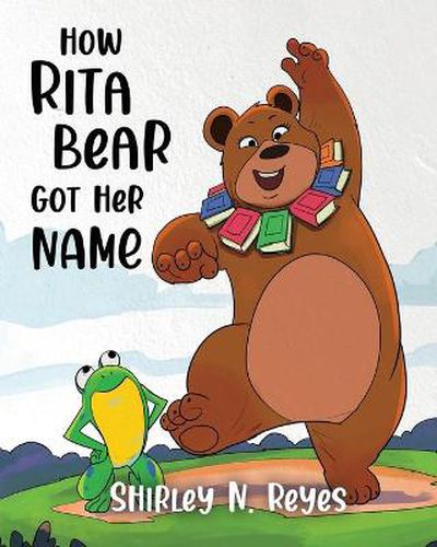 Cover image for How Rita Bear Got Her Name